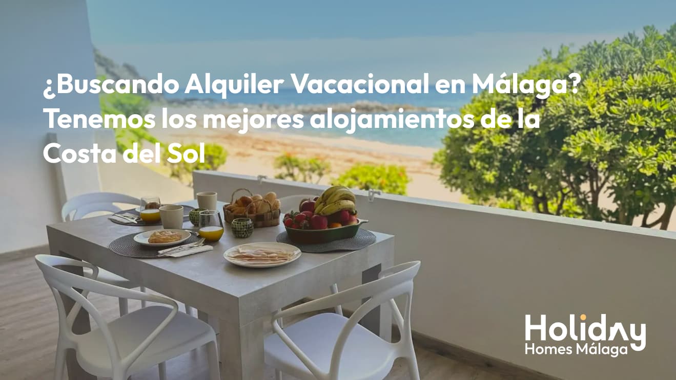 Alquileres de vacaciones en Málaga